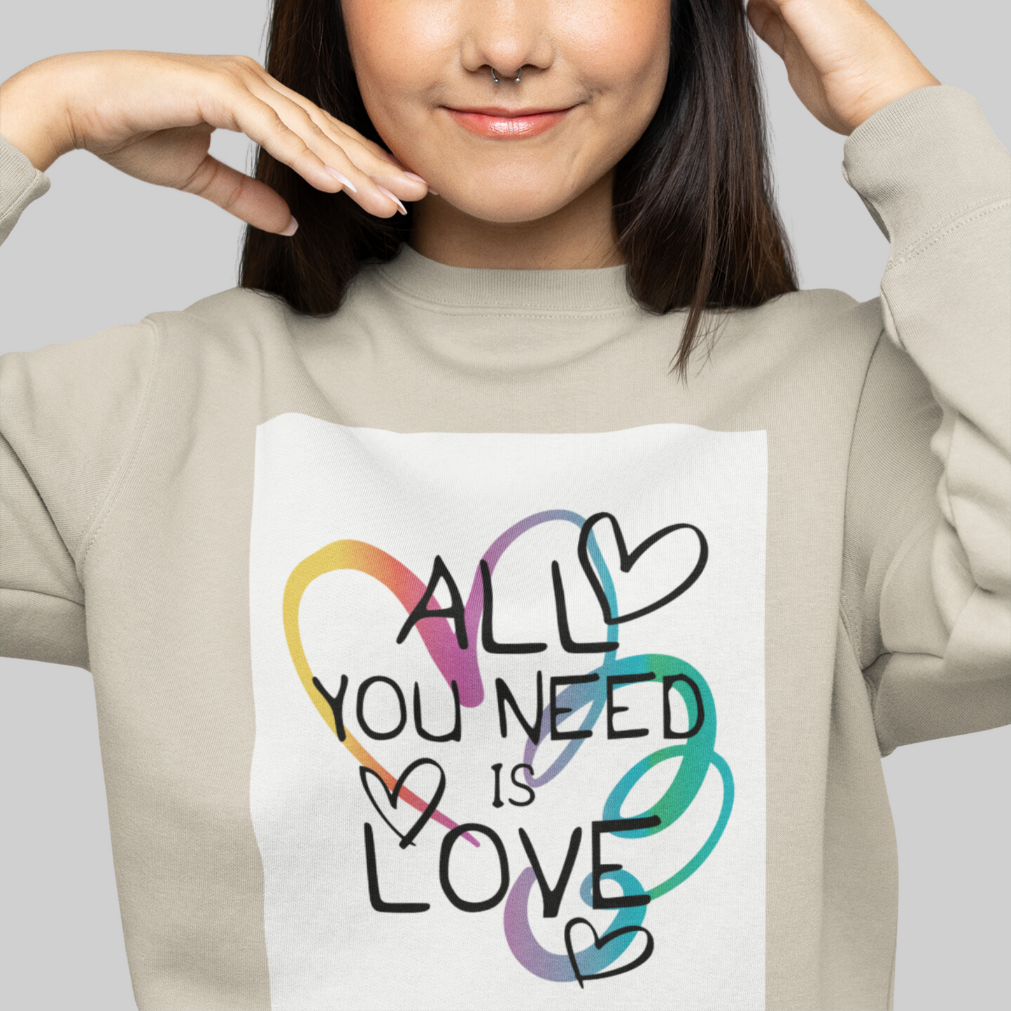All You Need is Love Sweatshirt