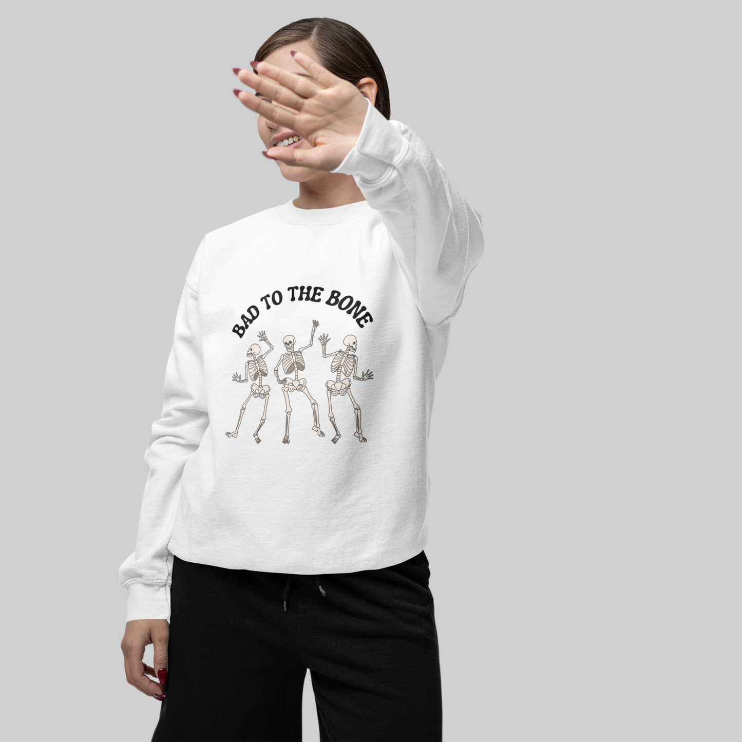 Bad To The Bone Sweatshirt