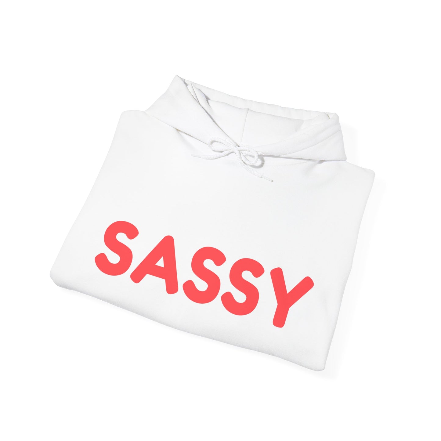 Sassy Hoodie
