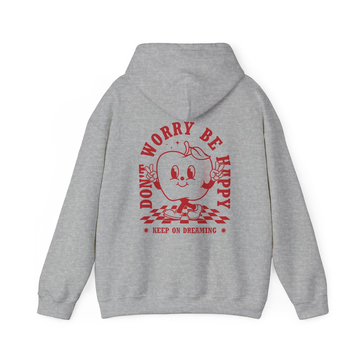 Be Happy Hoodie