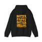 Better Smiling Hoodie