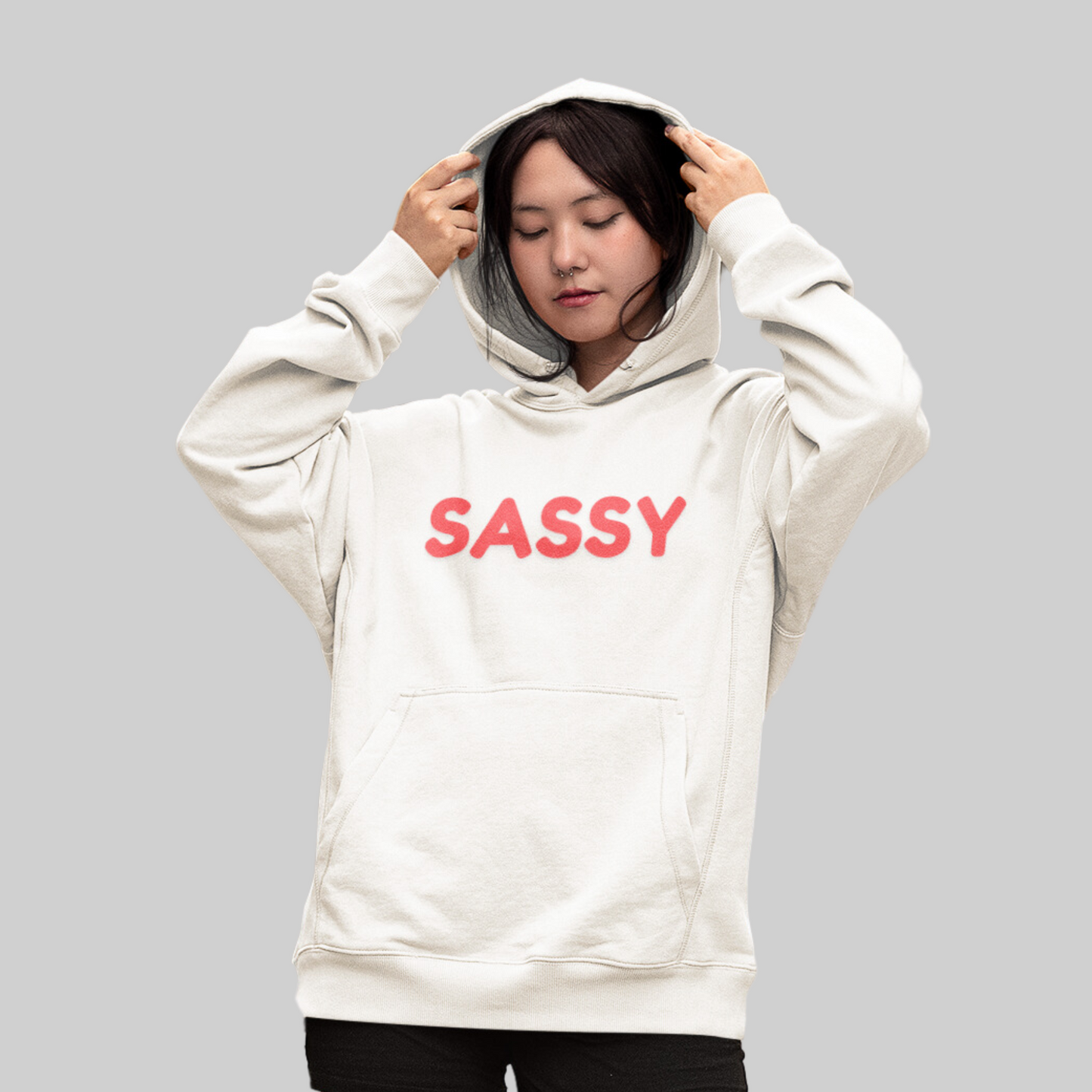 Sassy Hoodie