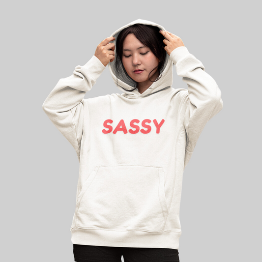 Sassy Hoodie