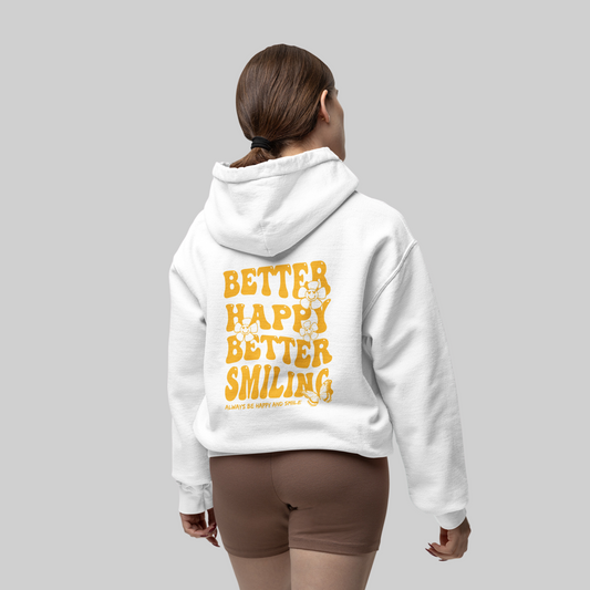 Better Smiling Hoodie