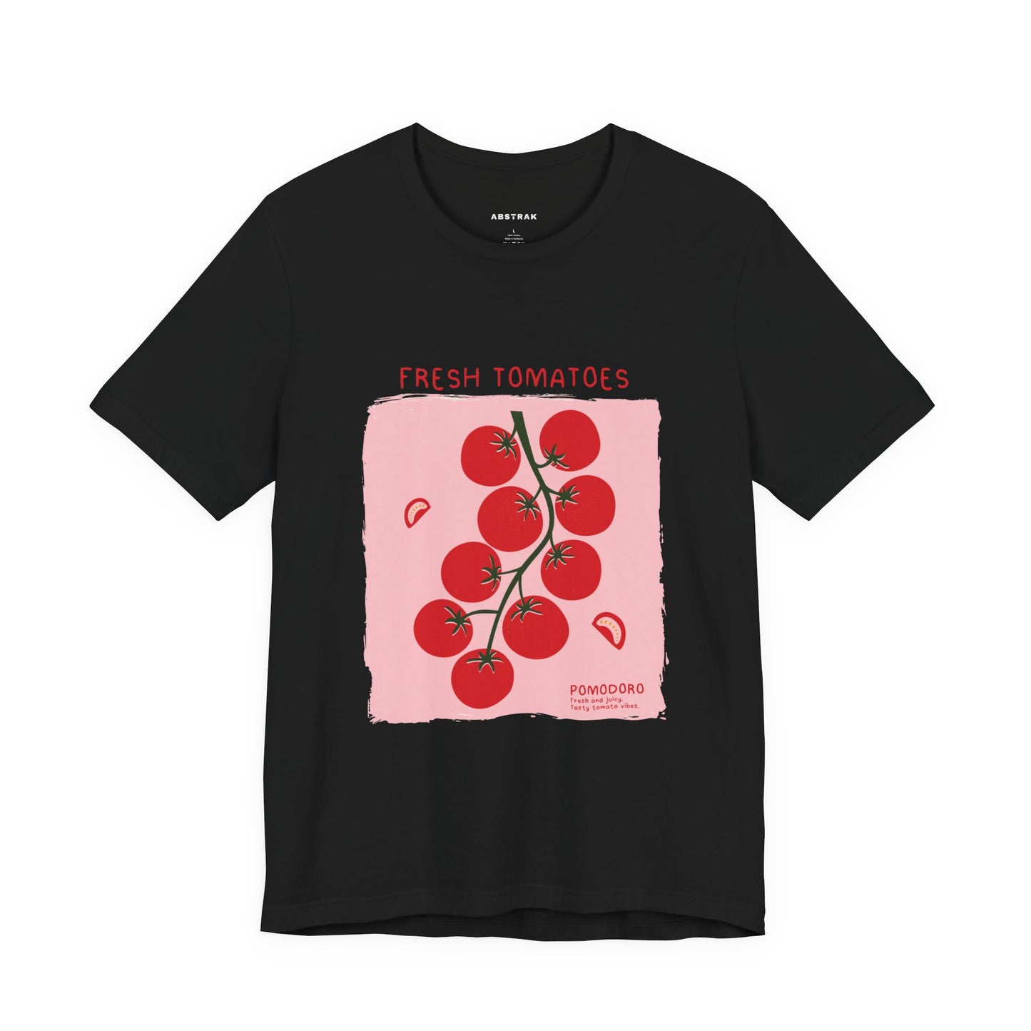Fresh Tomatoes T-shirt