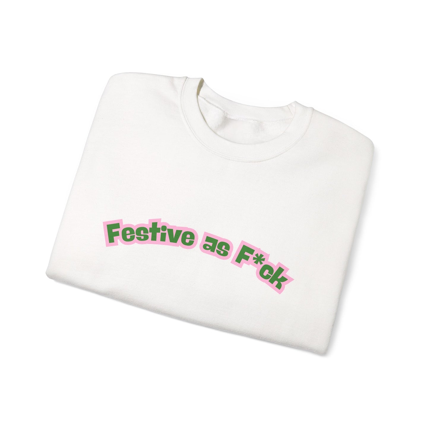 Festive as F*ck Sweater