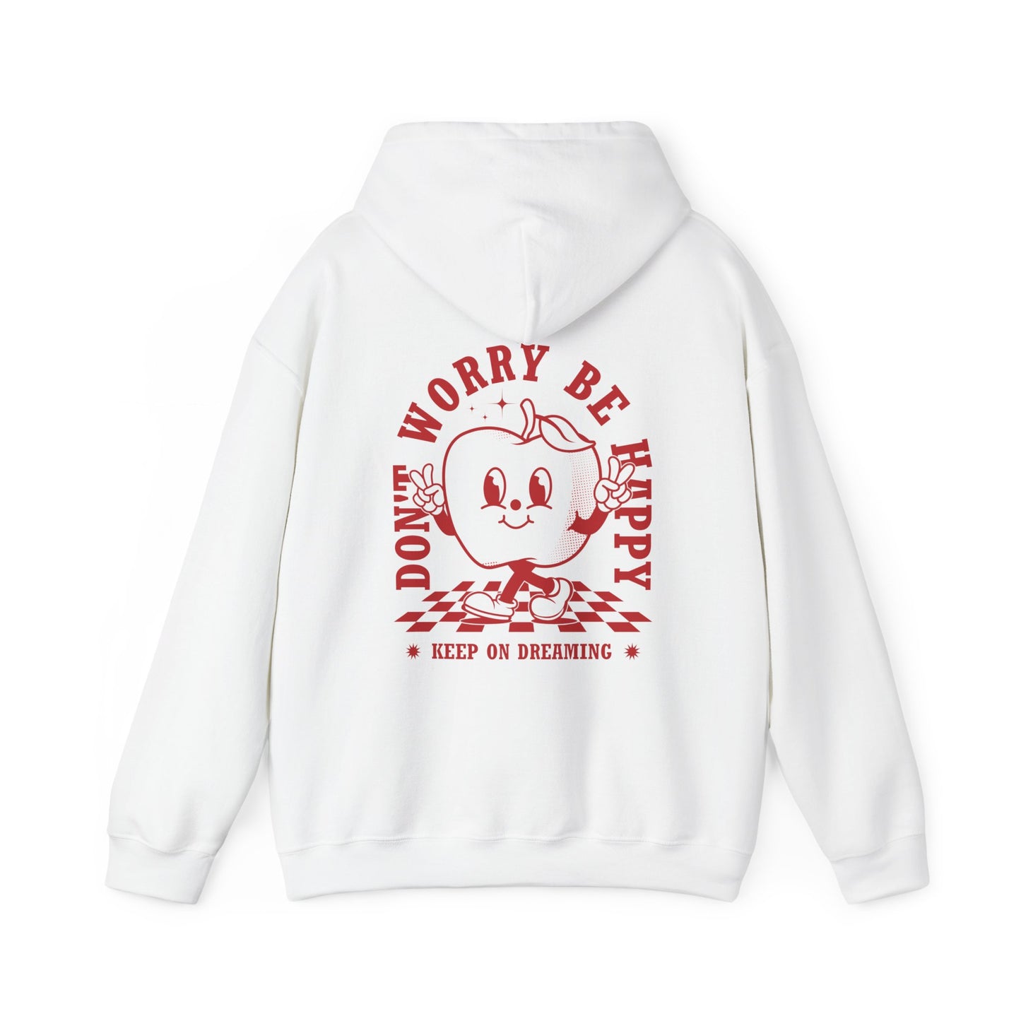 Be Happy Hoodie